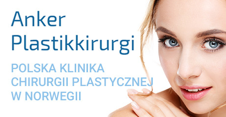 Anker Plastikkirurgi - Polska klinika chirurgi plastycznej w Norwegii