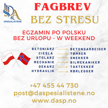 FAGBREV w języku polskim! - Rozwijaj swoją karierę w Norwegii z D&A Spesialistene AS